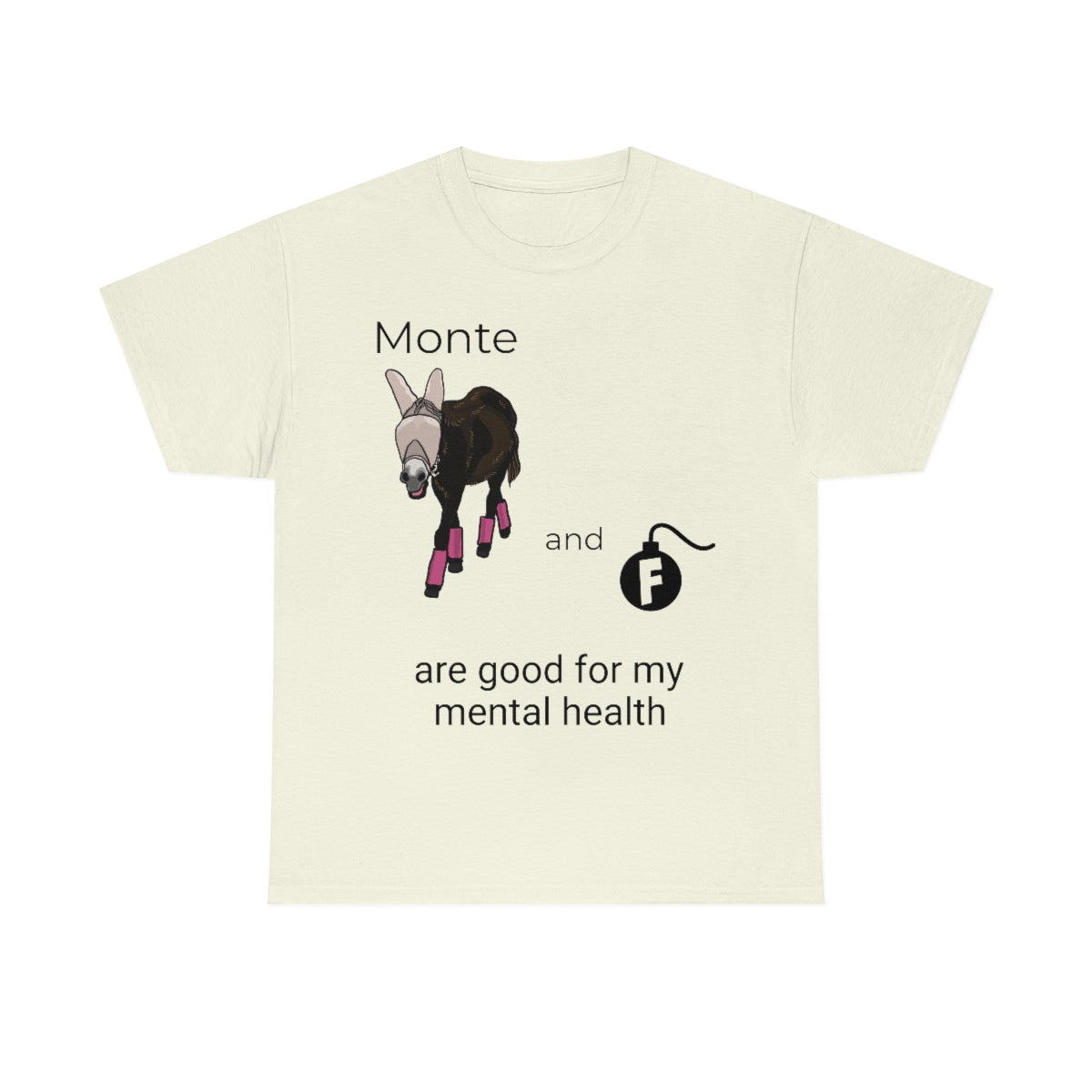 Monte and F-Bombs Are Good for my Mental Health Unisex Heavy Cotton Tee (S-3XL)