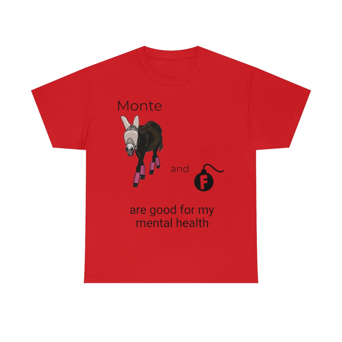 Monte and F-Bombs Are Good for my Mental Health Unisex Heavy Cotton Tee (S-3XL)
