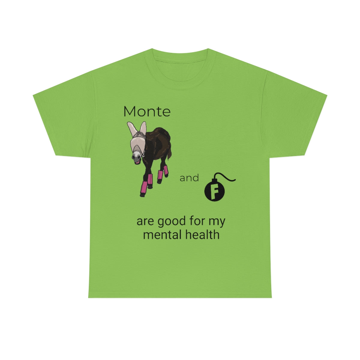 Monte and F-Bombs Are Good for my Mental Health Unisex Heavy Cotton Tee (S-3XL)